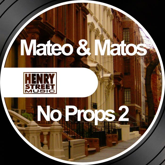 MATEO & MATOS - No Props 2