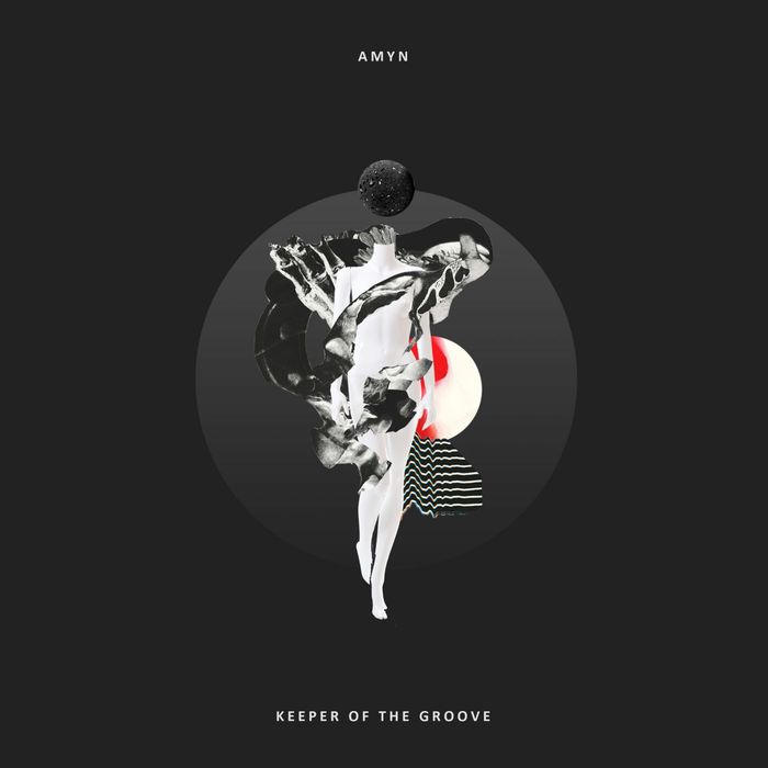 AMYN - Keeper Of The Groove EP