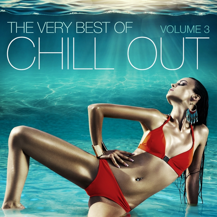VARIOUS - The Very Best Of Chill Out Vol 3