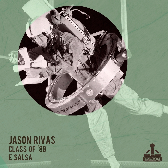 CLASS OF '88/JASON RIVAS - E Salsa