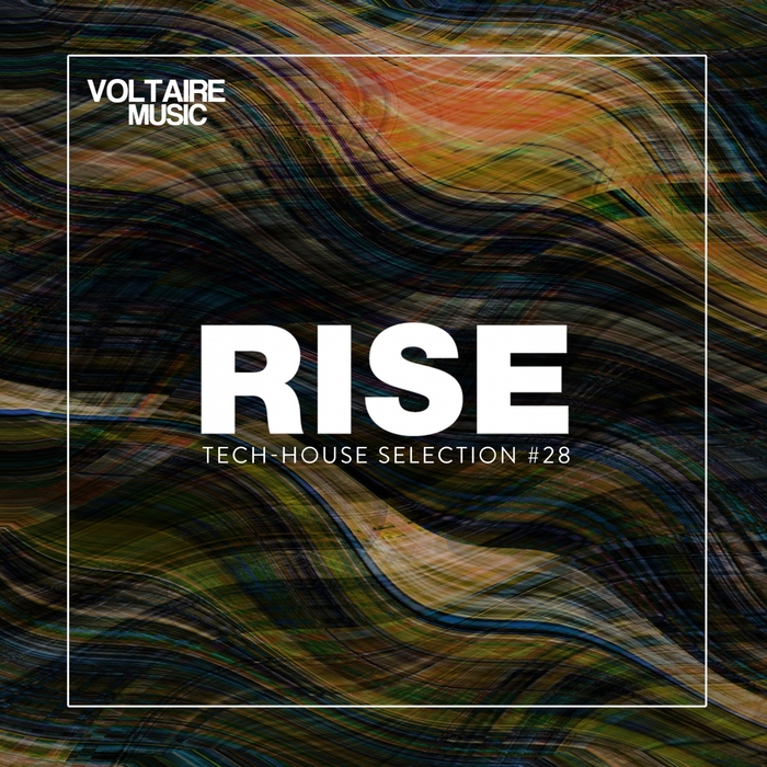 VARIOUS - Rise: Tech House Selection Part 28