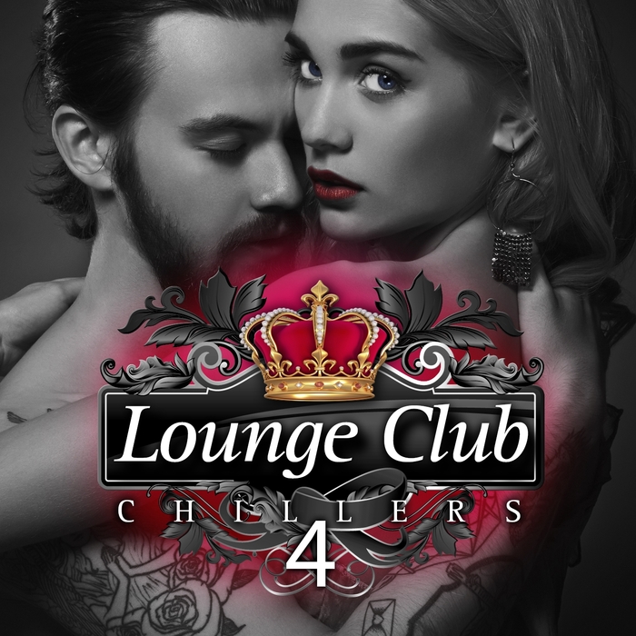 VARIOUS - Lounge Club Chillers Vol 4