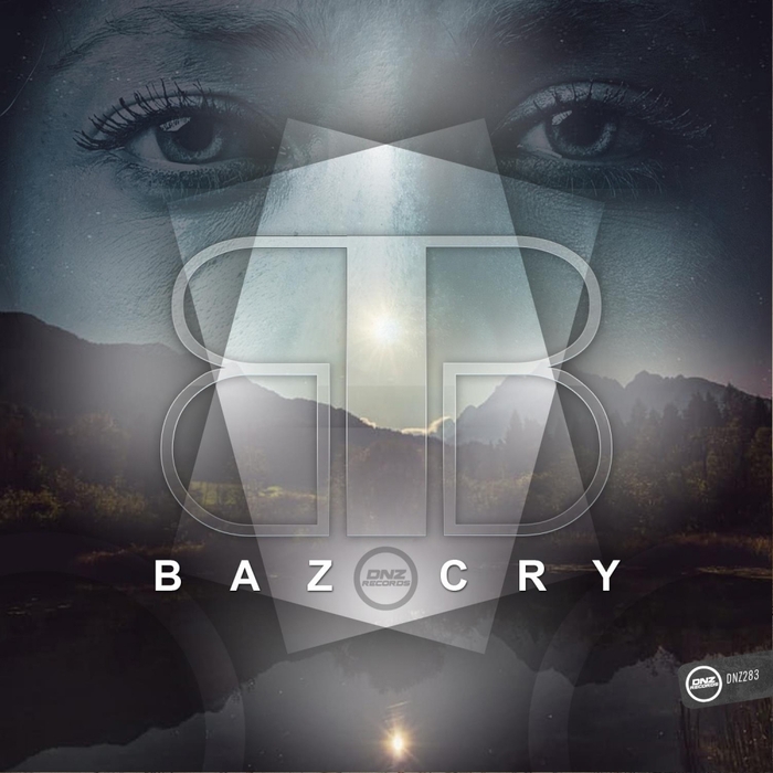 BAZ - Cry