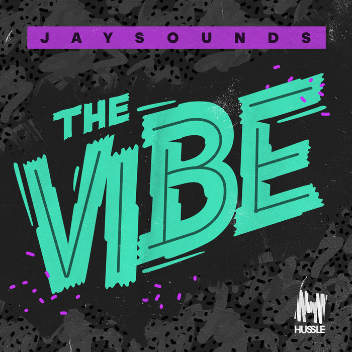 JAYSOUNDS - The Vibe