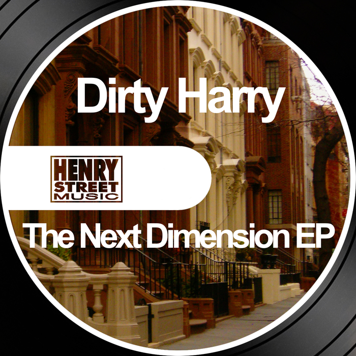DIRTY HARRY - The Next Dimension EP