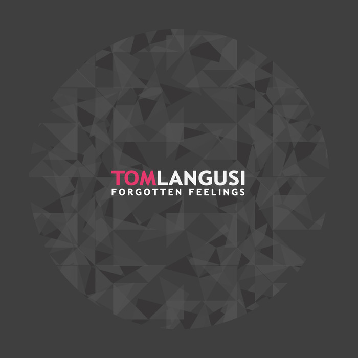 TOM LANGUSI - Forgotten Feelings