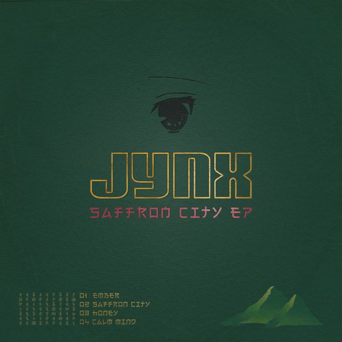 JYNX - Saffron City EP