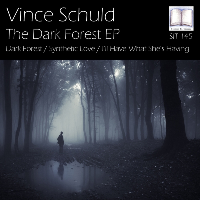 VINCE SCHULD - The Dark Forest EP