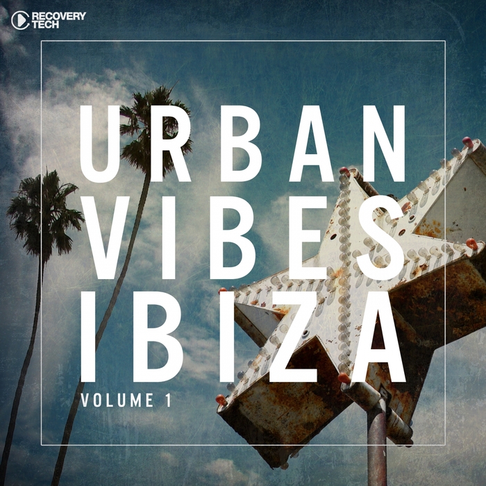 VARIOUS - Urban Vibes Ibiza Vol 1