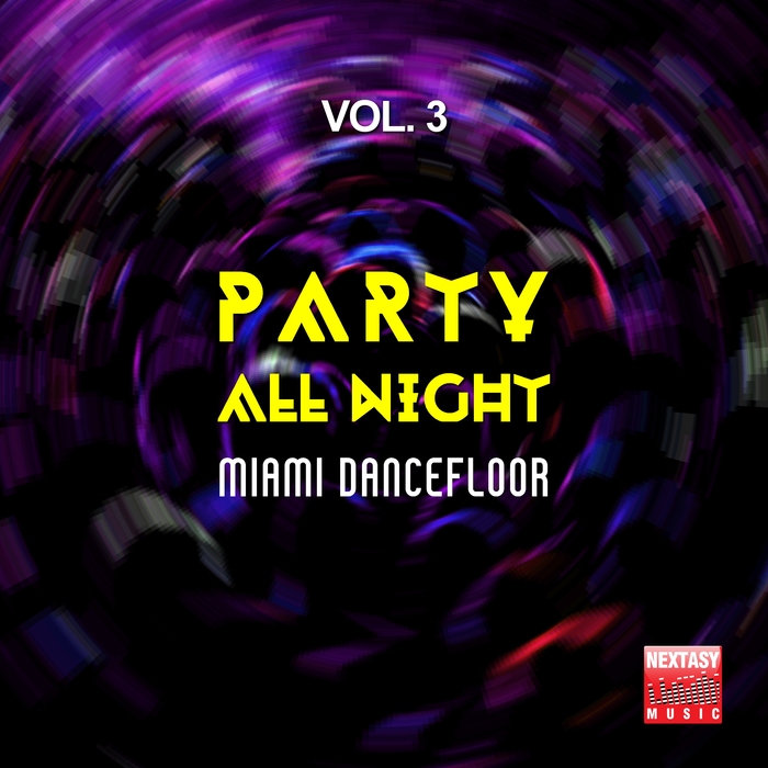 VARIOUS - Party All Night Vol 3 (Miami Dancefloor)