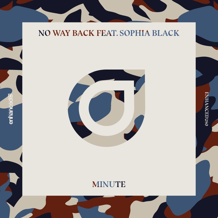 NO WAY BACK feat SOPHIA BLACK - Minute