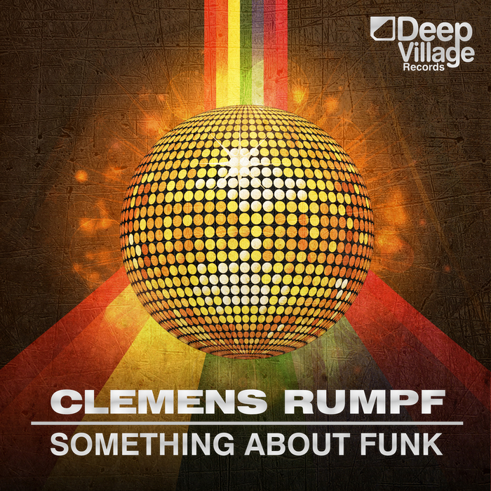 CLEMENS RUMPF - Something About Funk