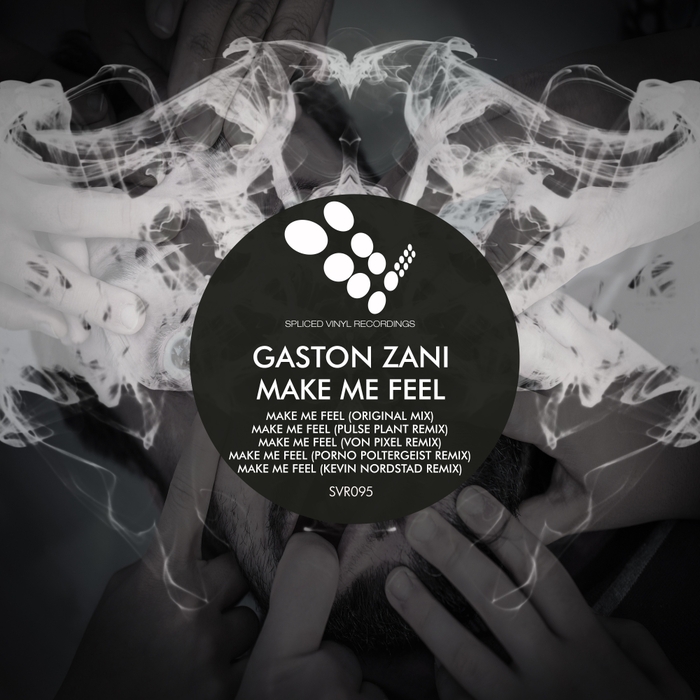GASTON ZANI - Make Me Feel