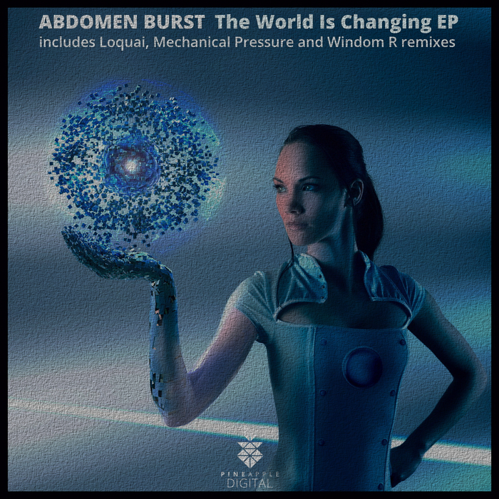 ABDOMEN BURST - The World Is Changing