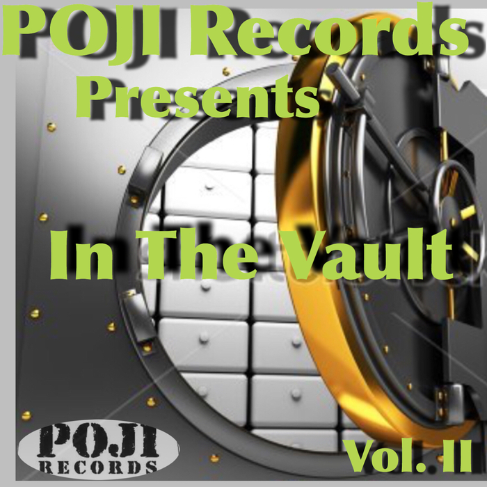 DJ OJI & DJ POPE - Poji Records Presents In The Vault Vol II