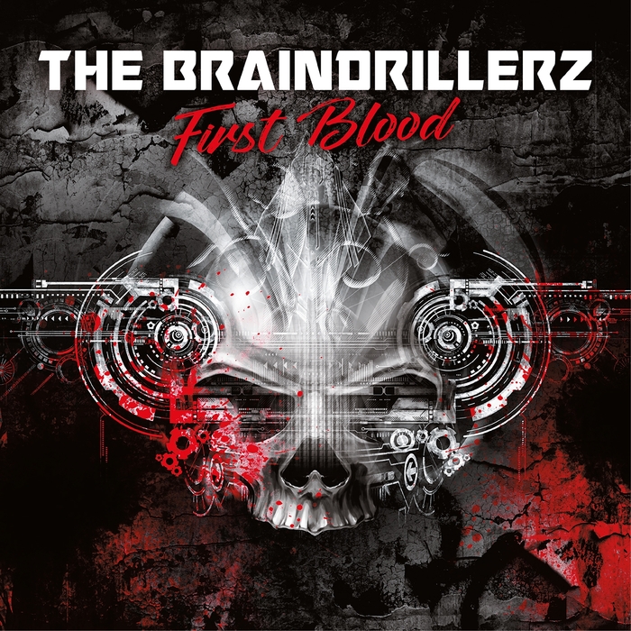 THE BRAINDRILLERZ - First Blood