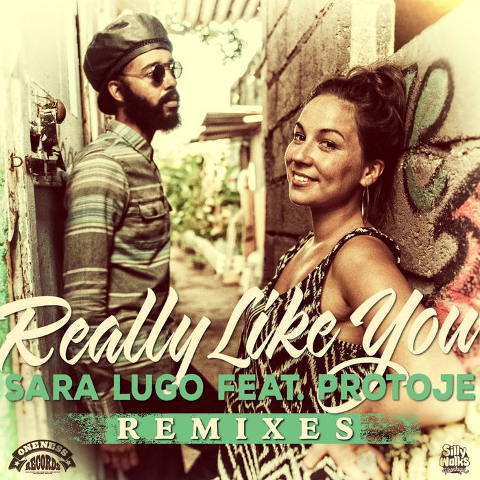 SARA LUGO & PROTOJE - Really Like You (Remixes)