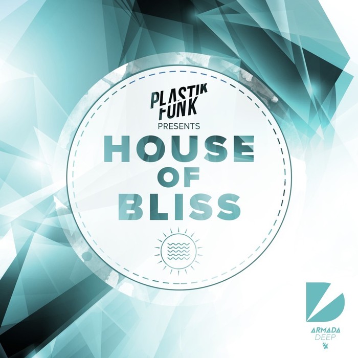 VAIOUS/PLASTIK FUNK - House Of Bliss (Mixed By Plastik Funk)