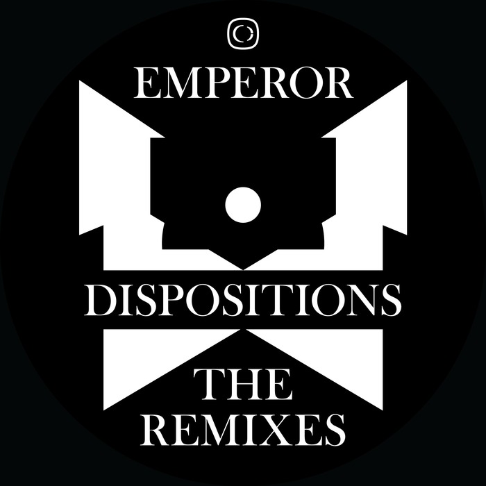 EMPEROR - Dispositions - The Remixes