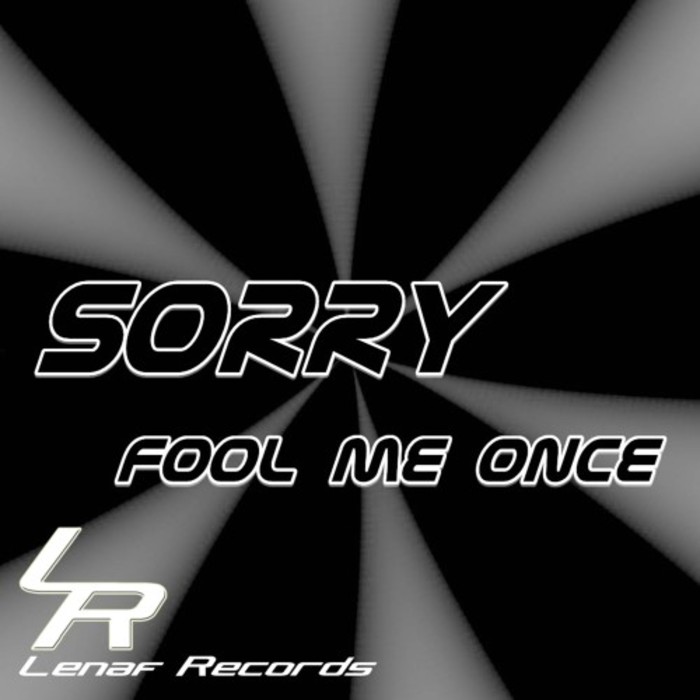 SORRY - Fool Me Once