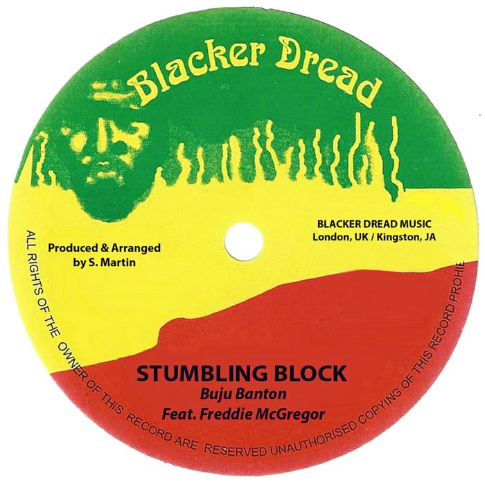 BUJU BANTON & FREDDIE MCGREGOR/BLACKER DREAD - Stumbling Block