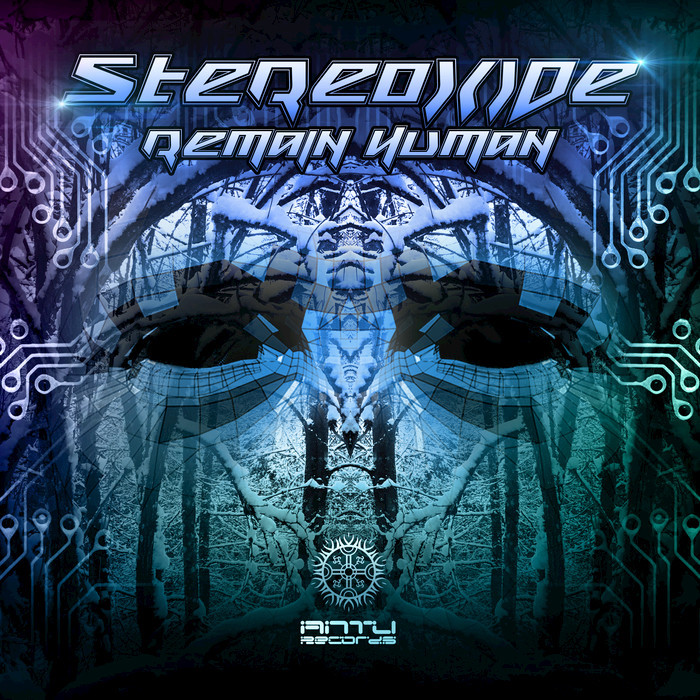 STEREOXIDE - Remain Human