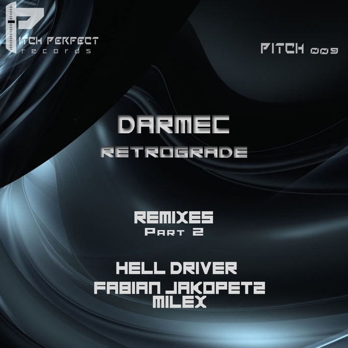 DARMEC - Retrograde Remixes Part 2
