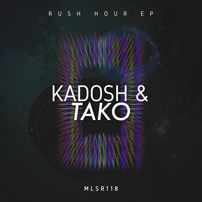 KADOSH & TAKO - Rush Hour EP
