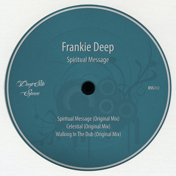 FRANKIE DEEP - Spiritual Message