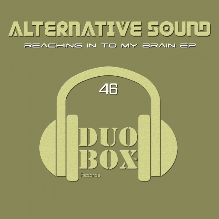 Reaching Into My Brain EP by Alternative Sound on MP3, WAV, FLAC, AIFF