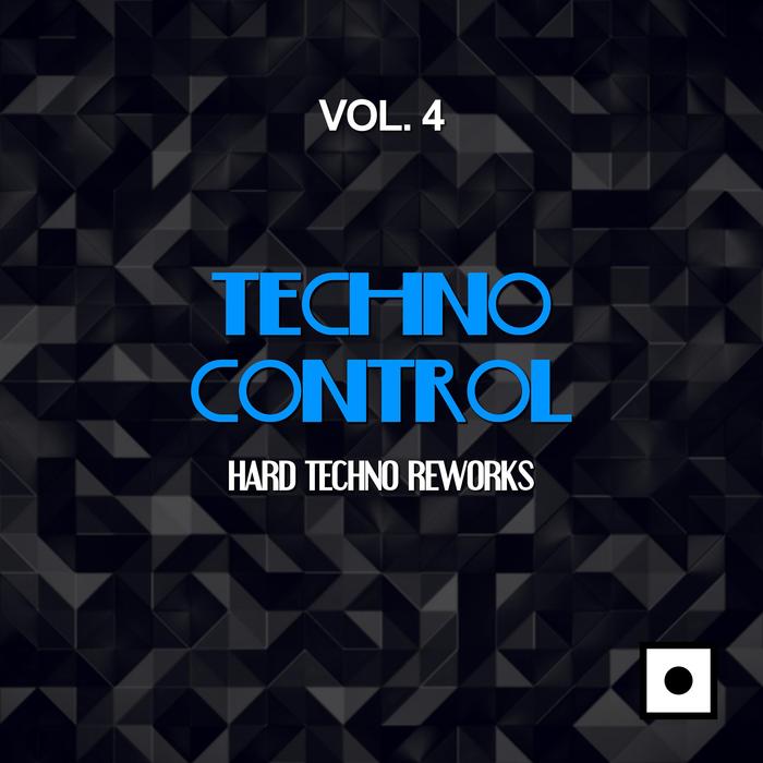 VARIOUS - Techno Control Vol 4 (Hard Techno Reworks)