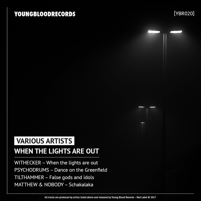 When The Lights Are Out by Withecker/Psychodrums/Tilthammer/Matthew ...