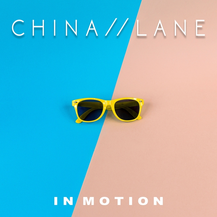 CHINA LANE - In Motion
