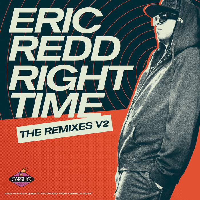ERIC REDD - Right Time: The Remixes Vol 2