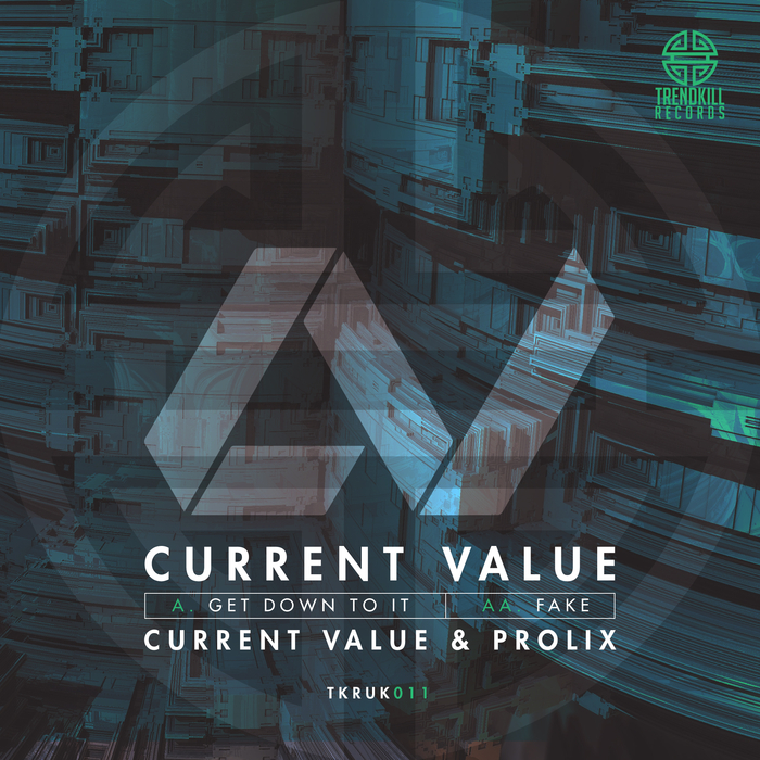 CURRENT VALUE - Get Down To It