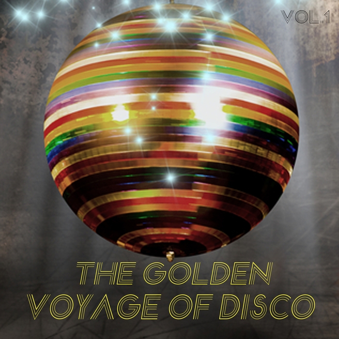 VARIOUS - The Golden Voyage Of Disco Vol 1