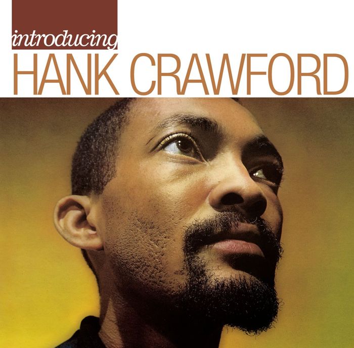 HANK CRAWFORD - Introducing Hank Crawford