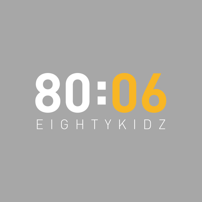 80KIDZ - 80:06