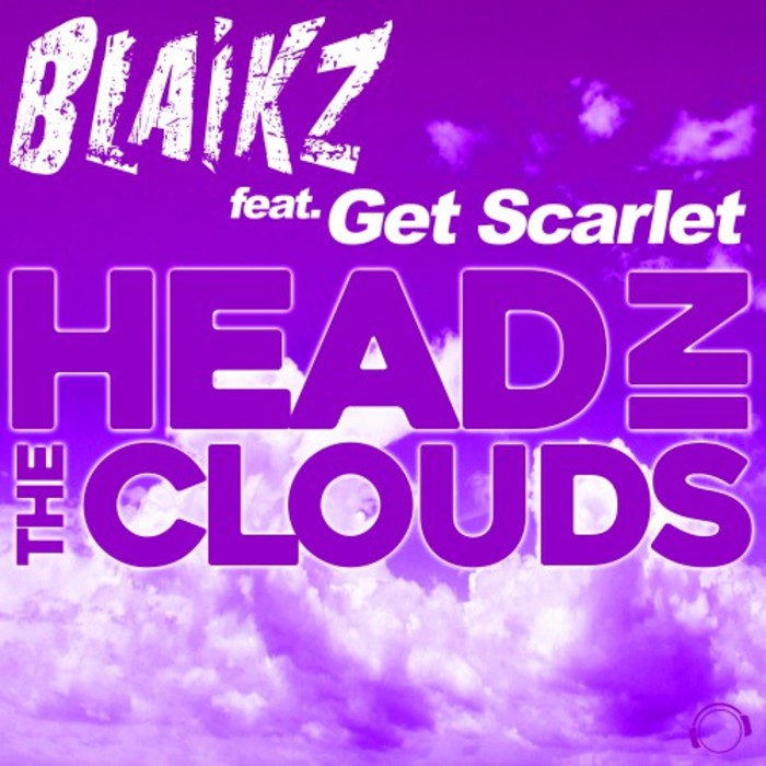 Head In The Clouds by Blaikz feat Get Scarlet on MP3, WAV, FLAC, AIFF
