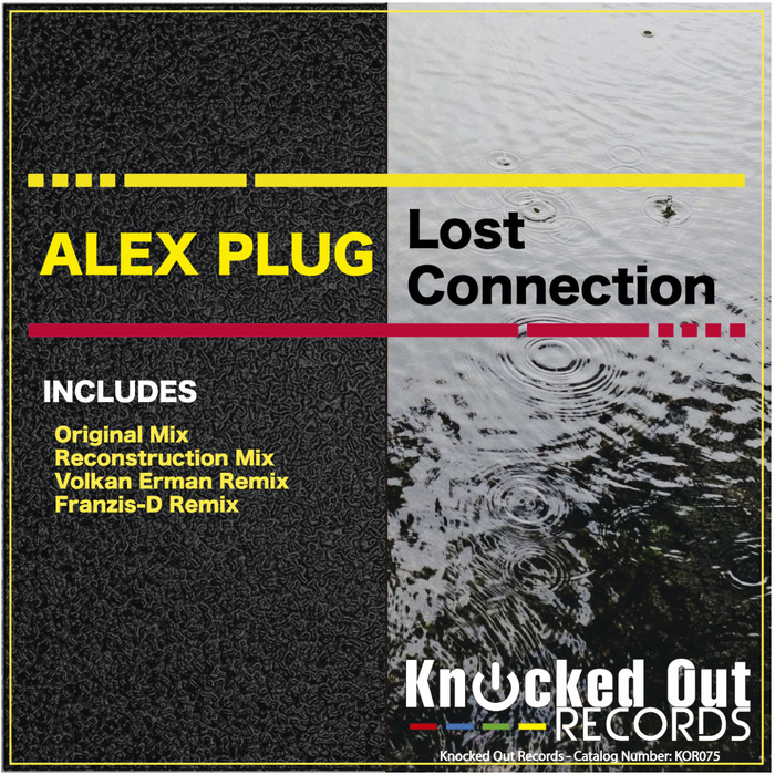 ALEX PLUG - Lost Connection