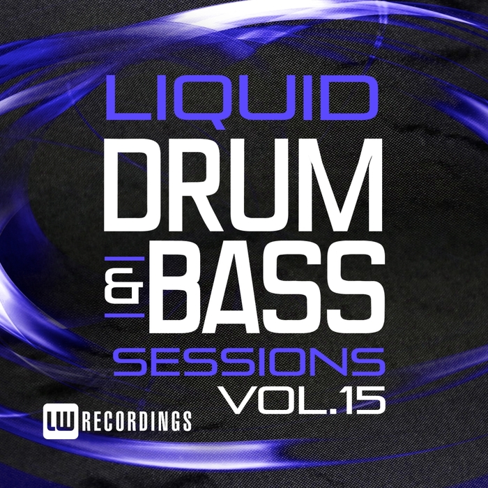 VARIOUS - Liquid Drum & Bass Sessions Vol 15