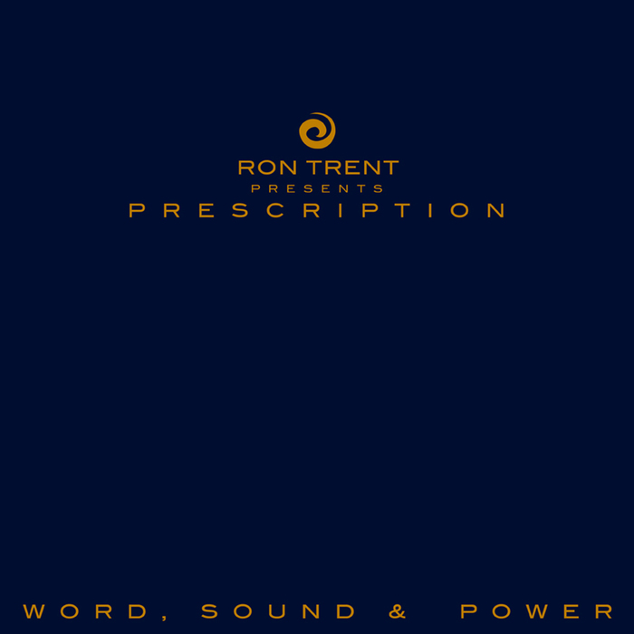 RON TRENT - Word, Sound & Power