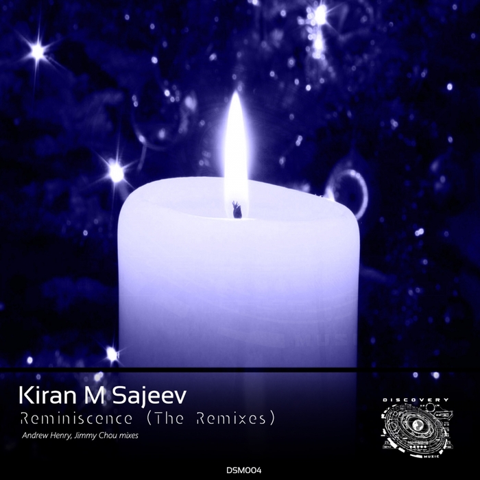 KIRAN M SAJEEV - Reminiscence (The Remixes)