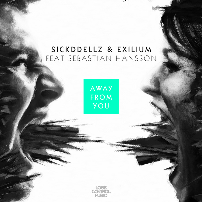 SICKDDELLZ - Away From You