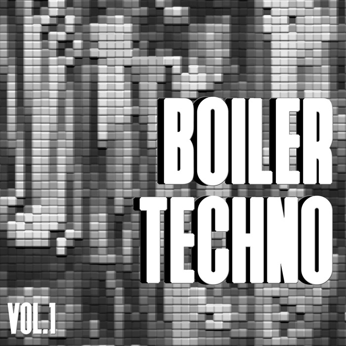 VARIOUS - Boiler Techno Vol 1