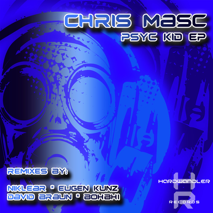 CHRIS MASC - Psyc Kid EP
