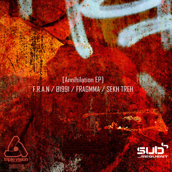 FRAN/A1991/FRAGMMA/SEKH TREH - Annihilation EP