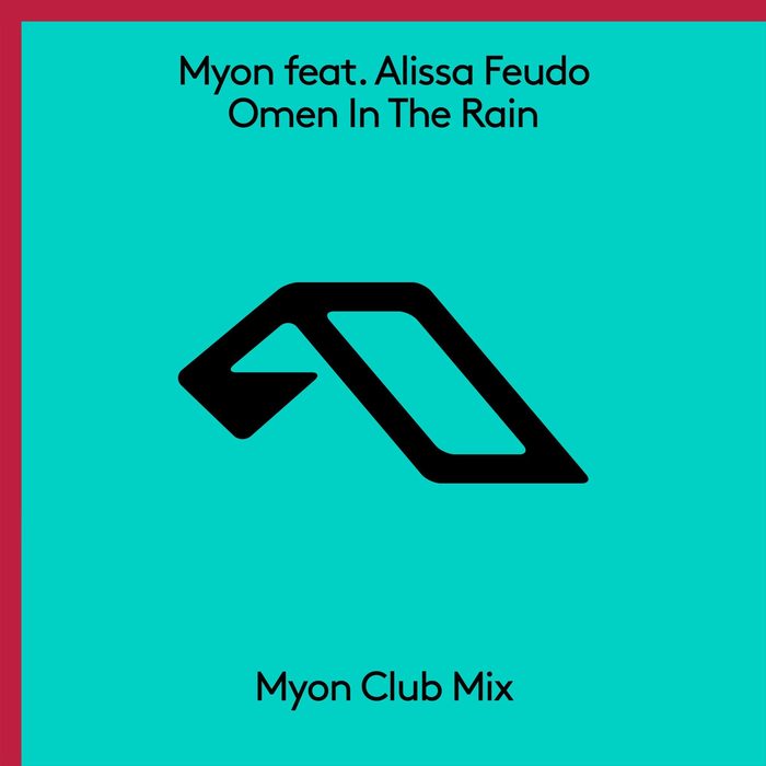 MYON feat ALISSA FEUDO - Omen In The Rain