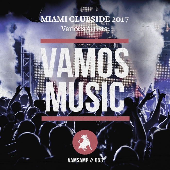 VARIOUS - Miami Clubside 2017