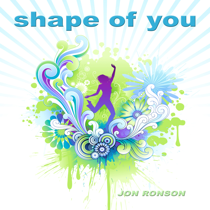 JON RONSON - Shape Of You